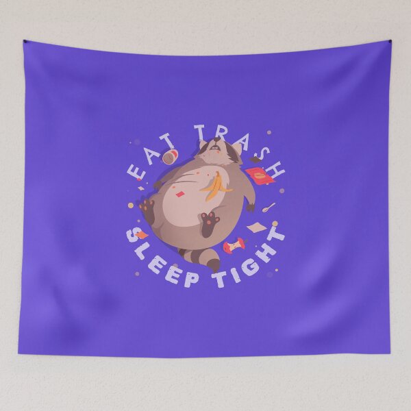 Item preview, EAT TRASH – SLEEP TIGHT designed and sold by cleverties.