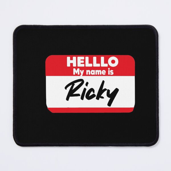 Item preview, Hello My Name Is Ricky designed and sold by MyStyleStore4.