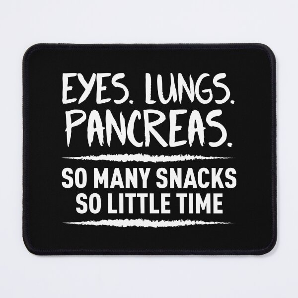 Item preview, Eyes, Lungs, Pancreas. So Many Snacks, So Little Time (White) designed and sold by FilipeFerreira.