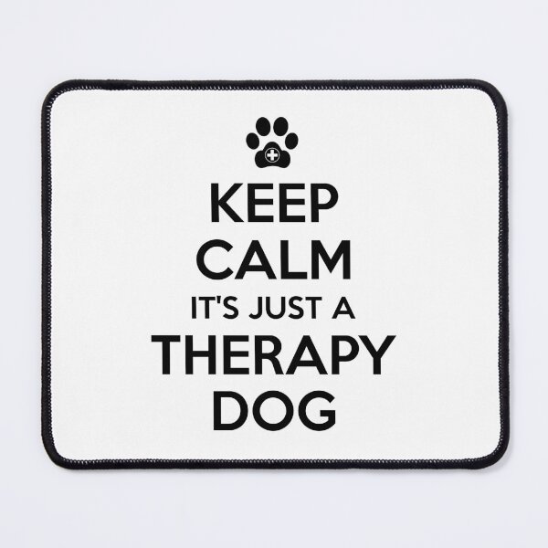Item preview, Keep Calm It's Just A Therapy Dog designed and sold by jaygo.