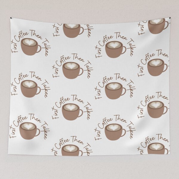 Item preview, First Coffee Then Talkee designed and sold by AnnaAndVibes.