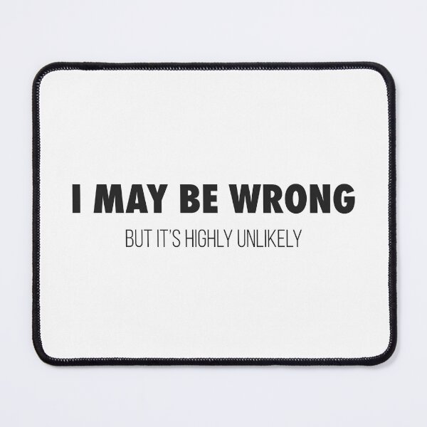 Item preview, I May Be Wrong but its highly unlikely designed and sold by TheGiftHub.