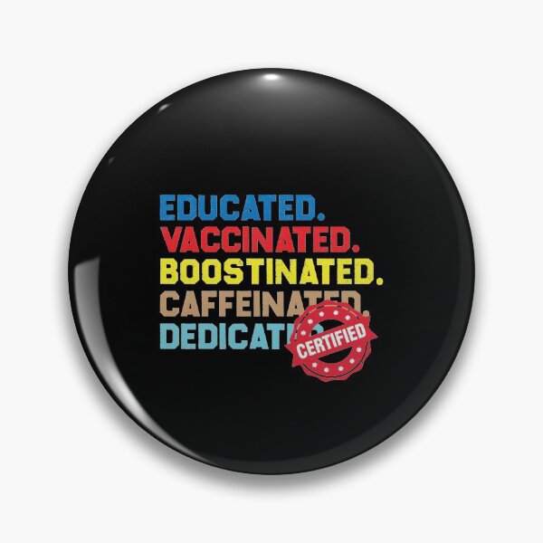 Item preview, Educated Vaccinated Caffeinated Dedicated Boostinated 2021 designed and sold by TheMattDesigns.