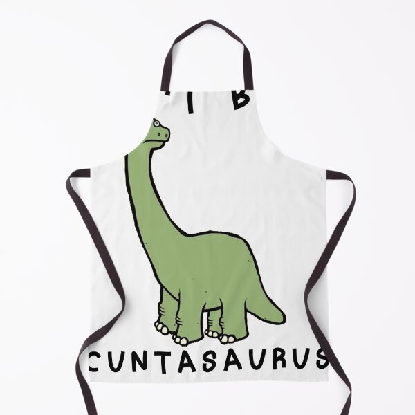 Item preview, Don't Be a Cuntasaurus designed and sold by Sun Rise.