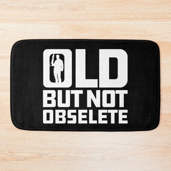 Item preview, Old But Not Obsolete Quote designed and sold by Meta Cortex.