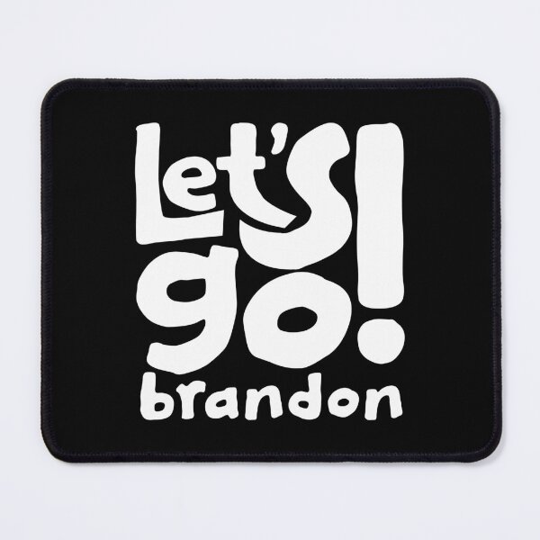 Item preview, Lets Go Brandon Meme- White Text designed and sold by Whimsical Thinker.