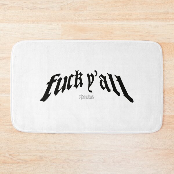 Item preview, Fuck Y'all, Thanks designed and sold by by-ariel24.
