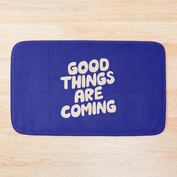 Item preview, Good Things Are Coming designed and sold by MotivatedType.