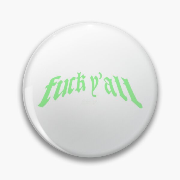 Item preview, Fuck Y'all, Thanks designed and sold by by-ariel24.