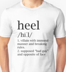 Heel definition Unisex T-Shirt