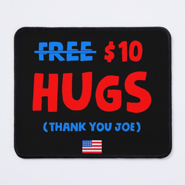 Item preview, Funny Free Hugs - Lets Go Brandon - Bidenflation - Anti Joe designed and sold by creativeloog.