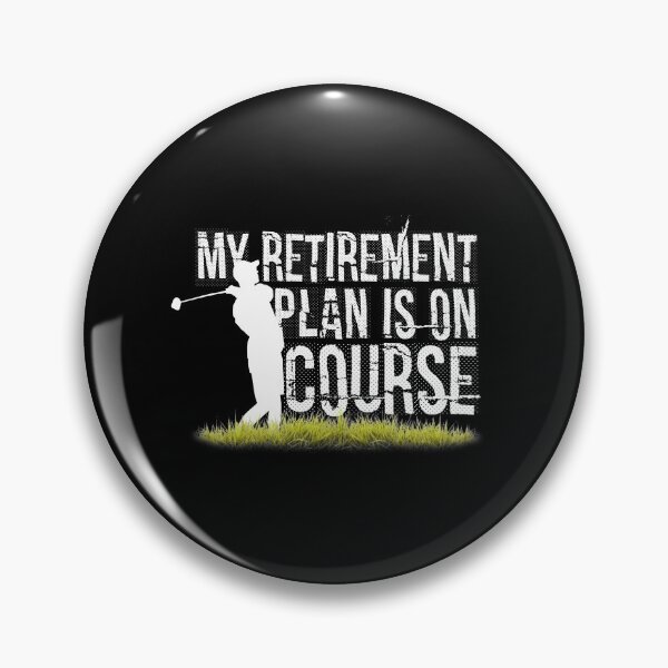Item preview, My Retirement Plan Is On Course Golf Player designed and sold by TranscendFlow.