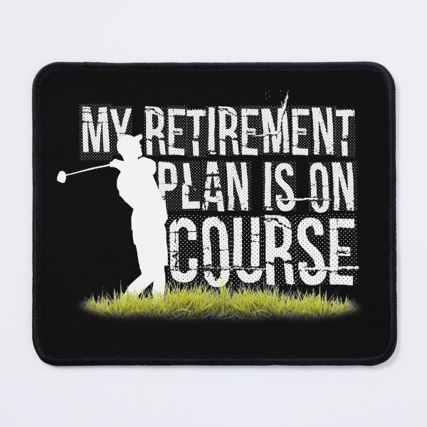Item preview, My Retirement Plan Is On Course Golf Player designed and sold by TranscendFlow.
