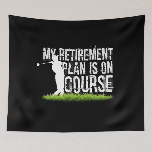 Item preview, My Retirement Plan Is On Course Golf Player designed and sold by TranscendFlow.