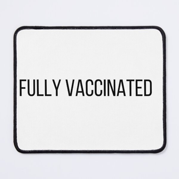 Item preview, Fully vaccinated  designed and sold by Delilust.