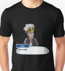 Guzma "Ya'll are stupid!" Unisex T-Shirt