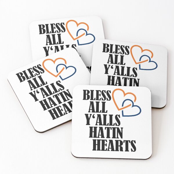 Item preview, Bless All Y'alls Hatin Hearts Houston TX designed and sold by Club7Studios.