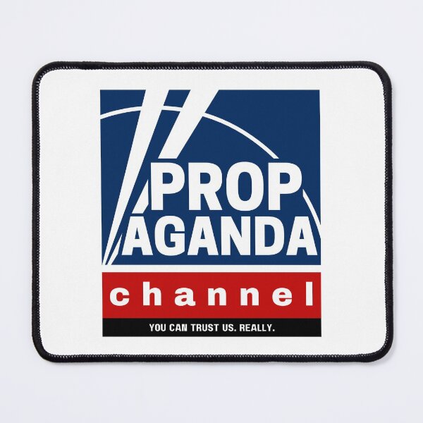 Item preview, Propaganda Channel - Politics - News - Satire - Parody designed and sold by Banjoseph.