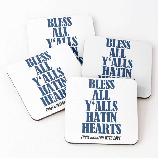 Item preview, Bless All Y'alls Hatin Hearts Houston TX designed and sold by Club7Studios.