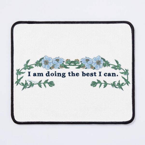 Item preview, I Am Doing The Best I Can designed and sold by fabfeminist.