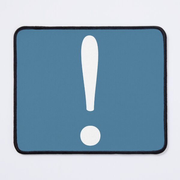 Item preview, Exclamation Mark designed and sold by MoaaStore.
