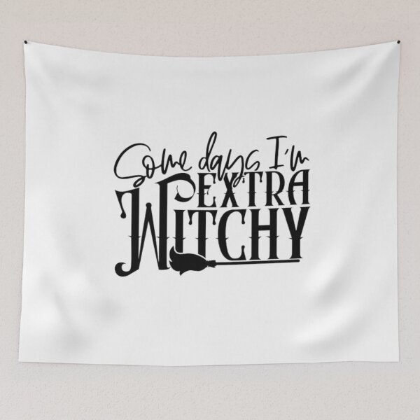 Item preview, Some Days Im Extra Witchy  designed and sold by StoreRahhal.