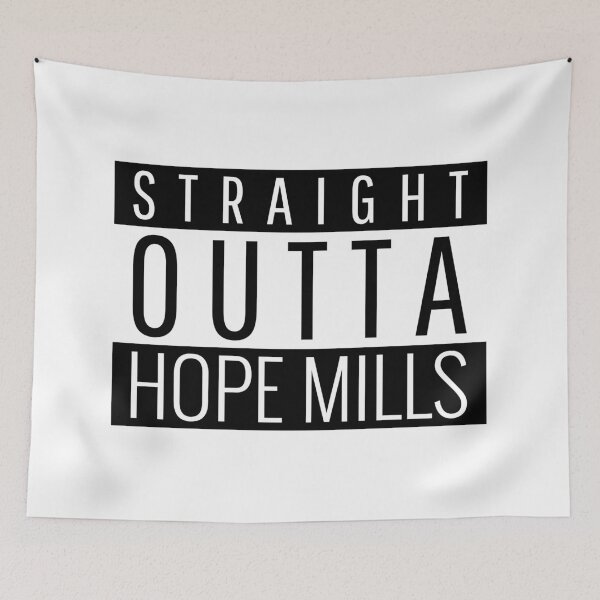 Item preview, Straight Outta Hope Mills North Carolina  designed and sold by Teelogic.