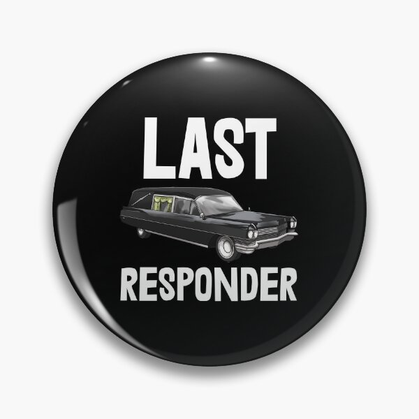 Item preview, Last Responder designed and sold by Bendthetrend.