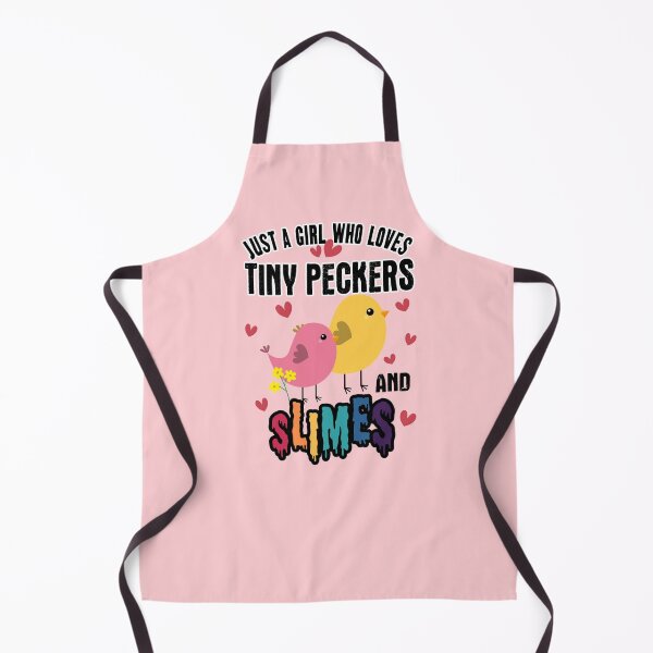 Item preview, Just A Girl Who Loves Tiny Peckers And Slimes designed and sold by JooArtPrints ★★★★★.