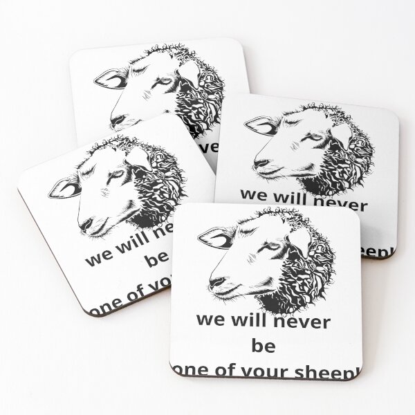 Item preview, we will never be one of your sheep!  designed and sold by Black-en-White.