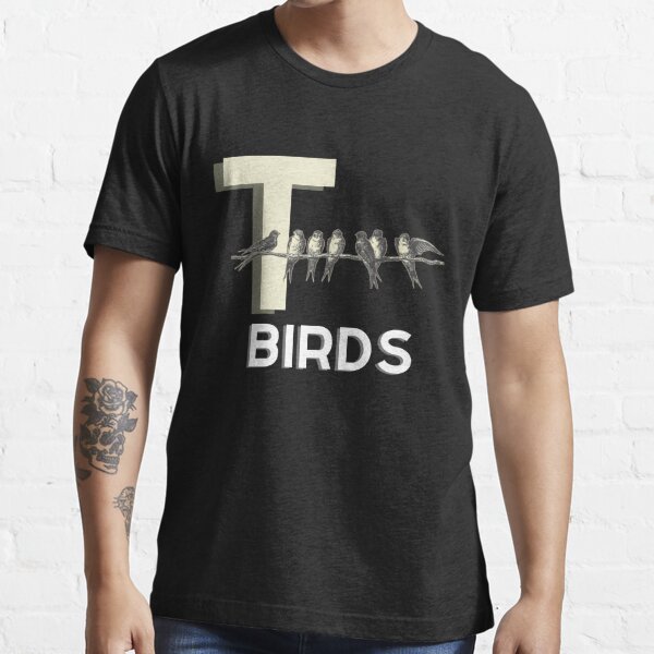 Grease T Birds T-Shirts for Sale