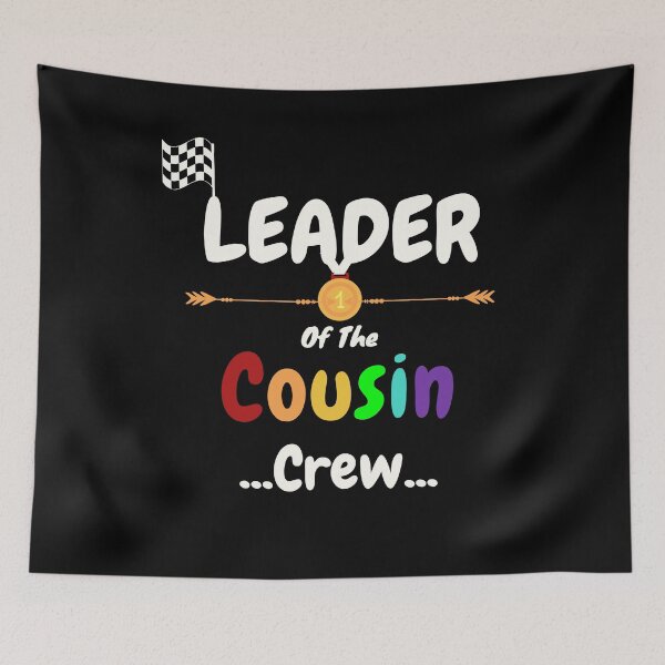 Item preview, Leader Of The Cousin Crew Shirt designed and sold by PuPPuB.