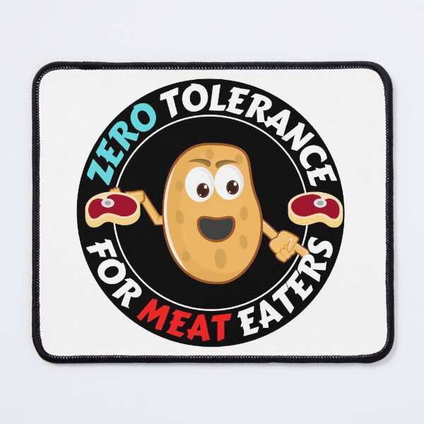 Item preview, Zero Tolerance For Meat Eaters Vegan Life Vegetarian Food designed and sold by RGRamsey.