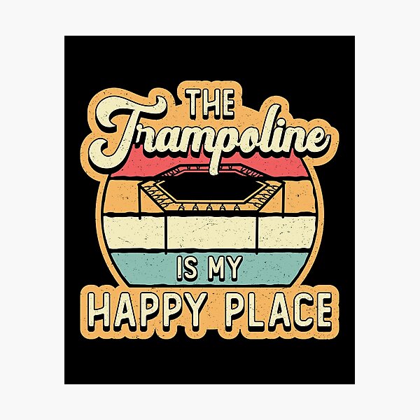 Item preview, The Trampoline Is My Happy Place Jump Trampolining designed and sold by tshirtconcepts.