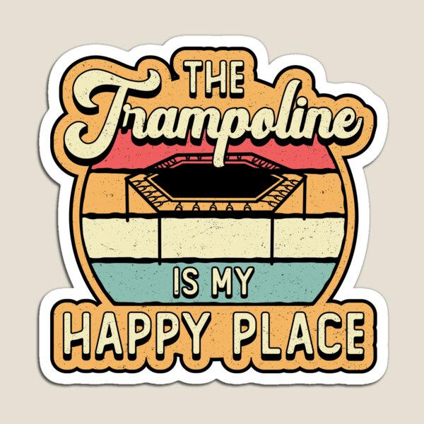 Item preview, The Trampoline Is My Happy Place Jump Trampolining designed and sold by tshirtconcepts.