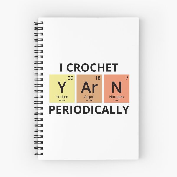Item preview, Crocheting Crochet Knitting Crocheter Yarn Periodic Table designed and sold by CuteDesigns1.