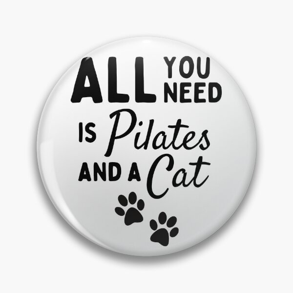 Item preview, All you need is pilates and a cat designed and sold by TheGreenGoat.