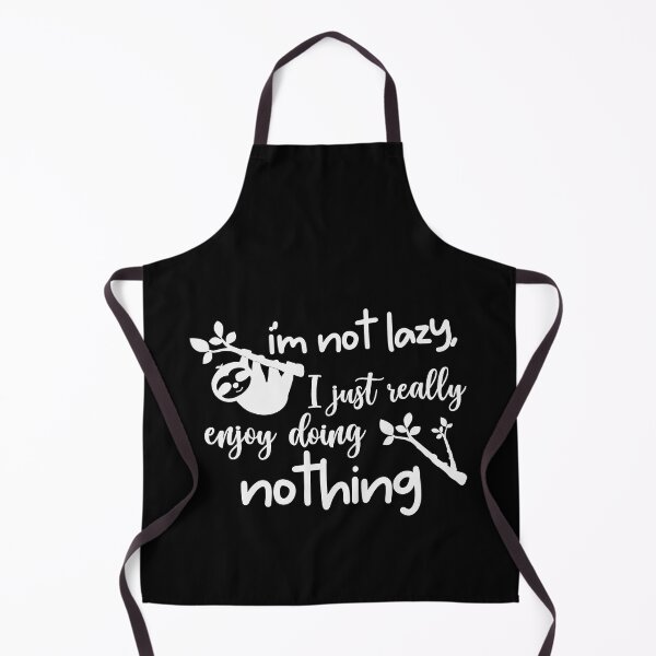 Item preview, I'm Not Lazy I Just Really Enjoy Doing Nothing designed and sold by MollinS7.