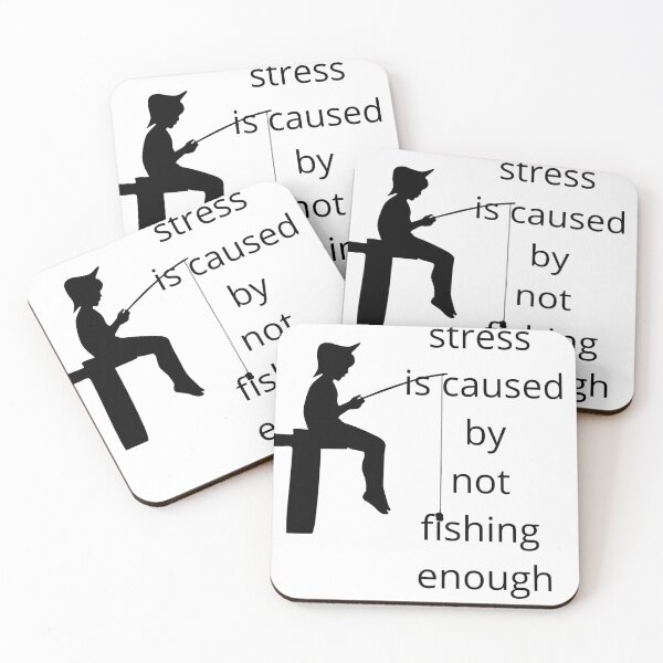 Item preview, stress is caused by not fishing enough designed and sold by Black-en-White.