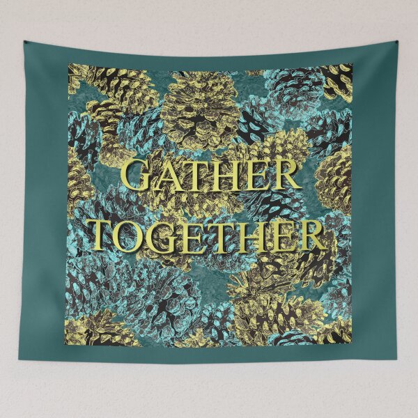 Item preview, Gather Together on Blue and Gold Pinecones 5748 designed and sold by Art in My Loft.