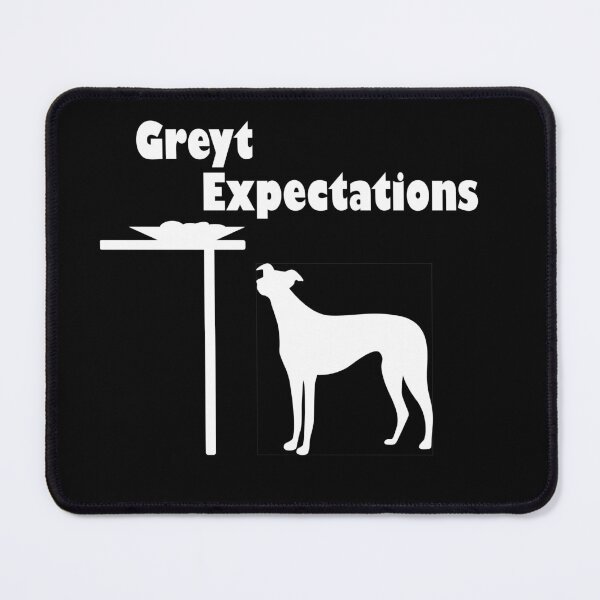 Item preview, Greyt Expectations designed and sold by bkdoodles.