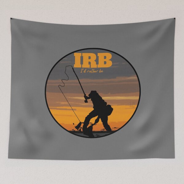 Item preview, IRB... I'd Rather Be - Fly Fishing design for Fisherman and Anglers designed and sold by LifeCrush.
