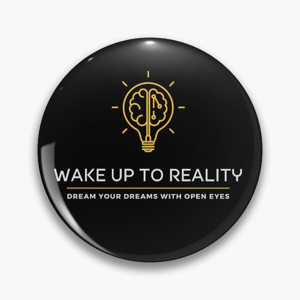 Item preview, Wake Up To Reality designed and sold by Udecide Store.