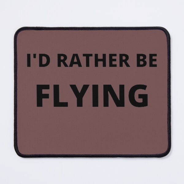 Item preview, I'd rather flying designed and sold by Ljubomir Cvijovic.
