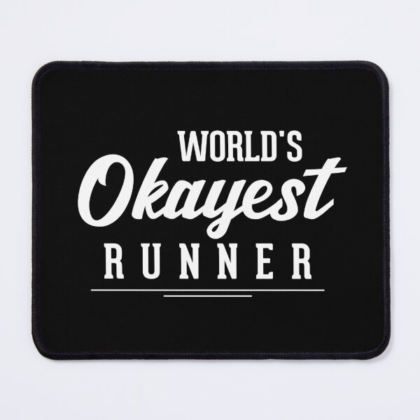 Item preview, World's Okayest Runner  designed and sold by HJATA99.