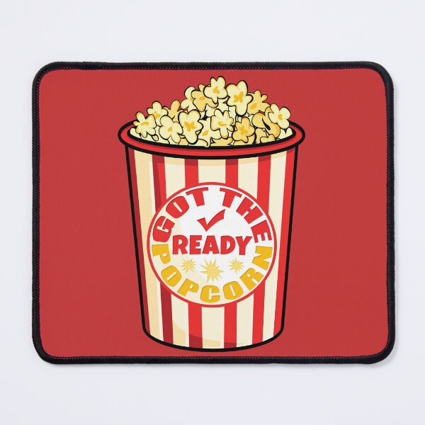 Item preview, Got The Popcorn Ready designed and sold by Your Favorite Shop.