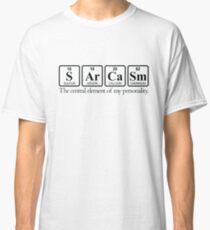 Sarcasm Classic T-Shirt