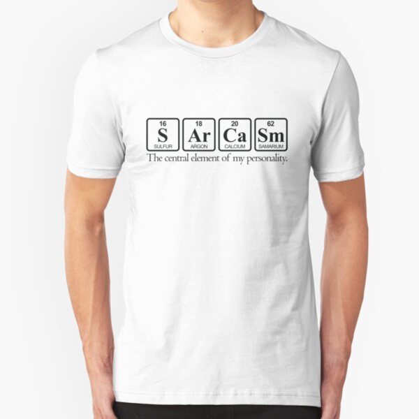 Sarcasm Slim Fit T-Shirt
