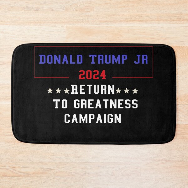 Item preview,  Donald Trump Jr 2024 Return To Greatness Campaign designed and sold by ANAS    HO.