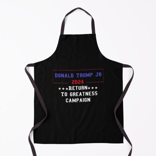 Item preview,  Donald Trump Jr 2024 Return To Greatness Campaign designed and sold by ANAS    HO.